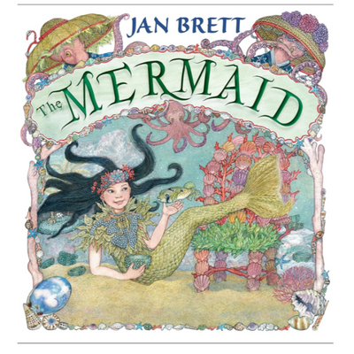 The Mermaid by Jan Brett