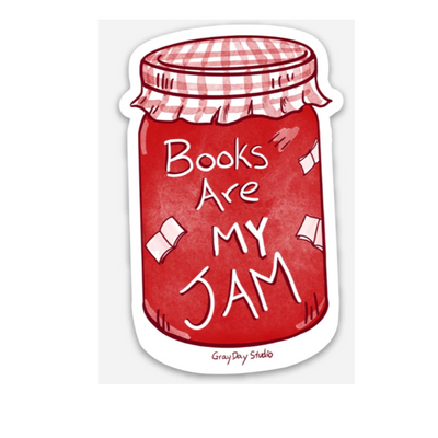 Books Are My Jam Sticker · Gray Day Studio
