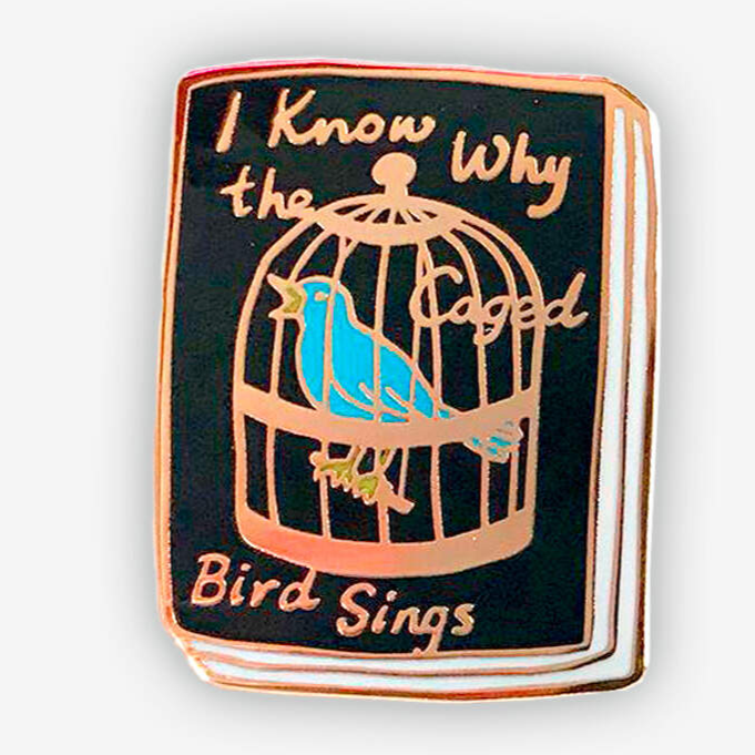 I Know Why the Caged Bird Sings Enamel Book Pin