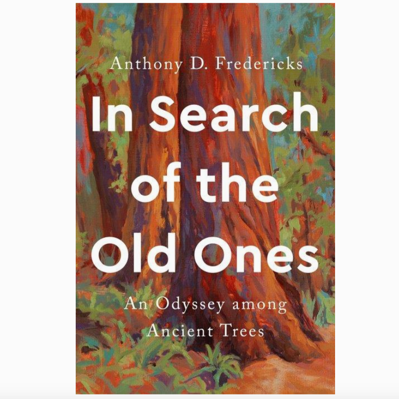 In Search of the Old Ones by Anthony D. Fredericks