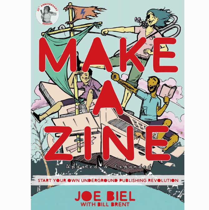 Make A Zine! : Underground Publishing Revolution