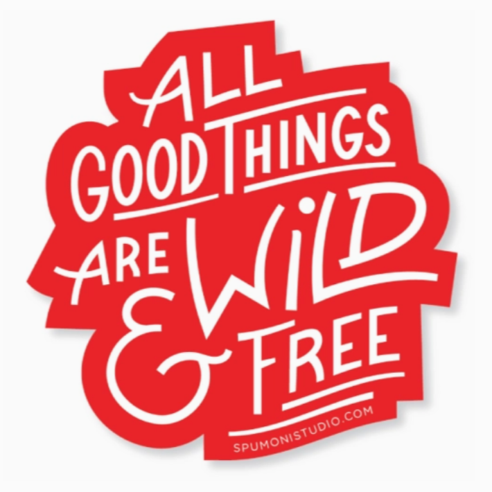 Wild and Free Sticker