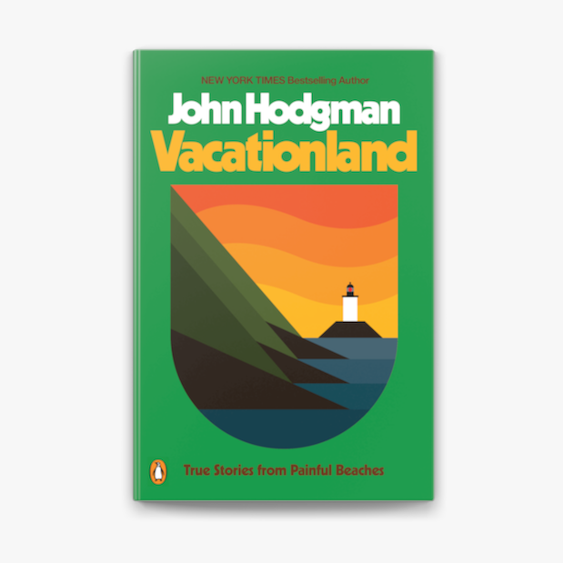 Vacationland: True Stories from Painful Beaches by John Hodgman