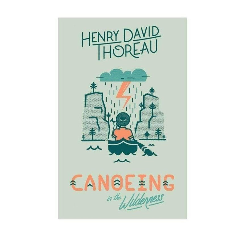 Canoeing in the Wilderness by Thoreau