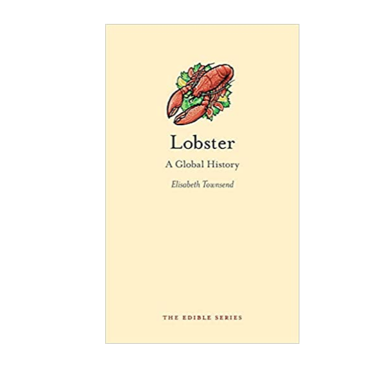 Lobster: A Global History