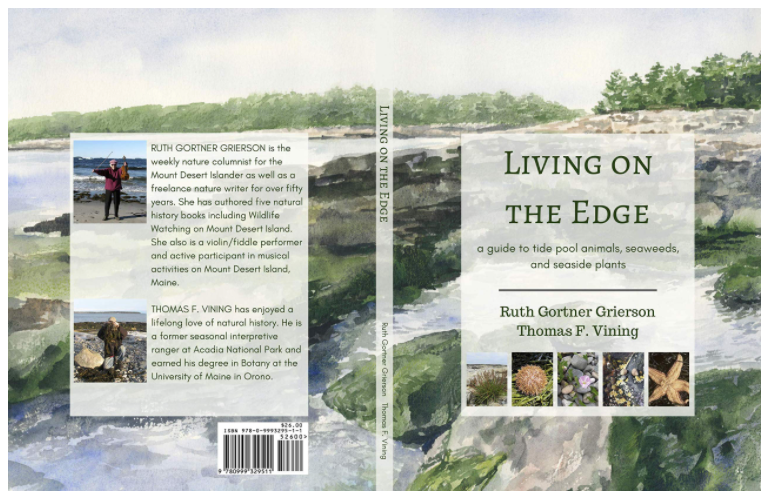 Living on the Edge: A Guide to Tide Pool Animals, Seaweeds, and Seaside Plants