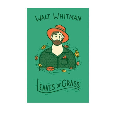 Leaves of Grass by Walt Witman